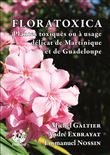 Floratoxica plantes toxiques ou à usage délicat de martinique et de guadeloupe