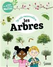 Je sais reconnaître les arbres