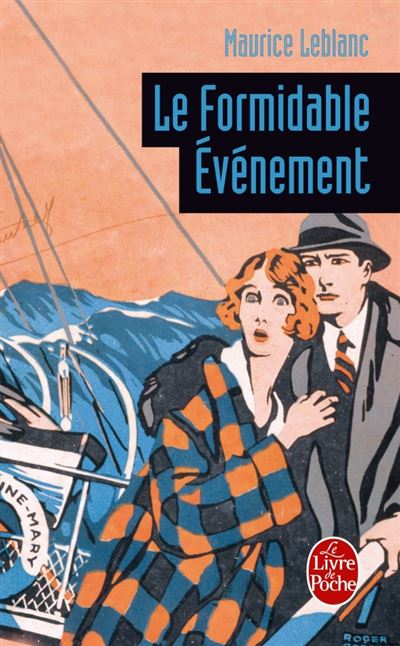 Le formidable évènement
