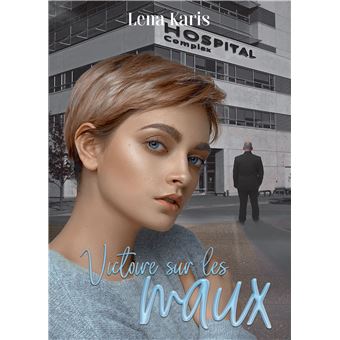 Victoire sur les Maux