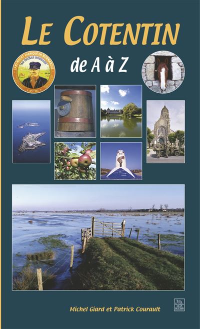 Le Cotentin de A à Z - Michel Giard - broché