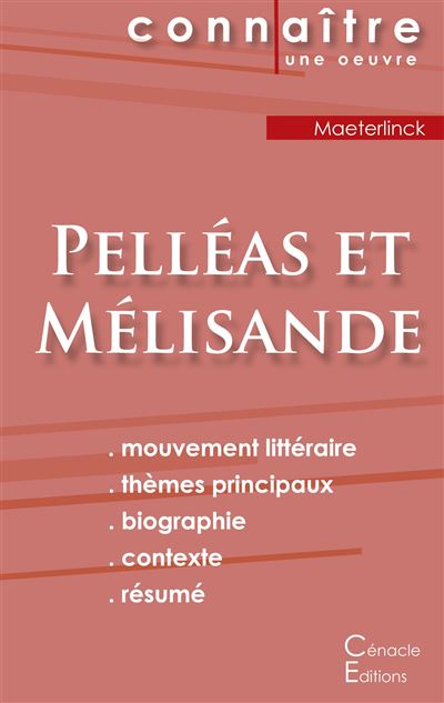 Fiche de lecture Pelléas et Mélisande de Maeterlinck