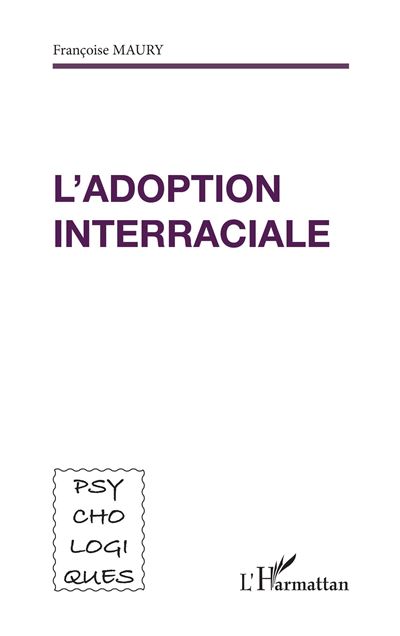 L'adoption interraciale - F. Maury - broché