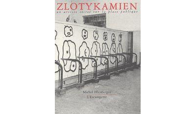 Zlotykamien, un artiste secret sur la place publique