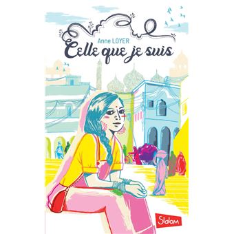 Celle que je suis