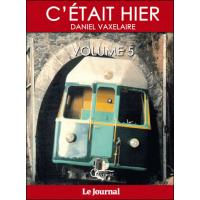 C'était hier
