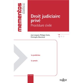 Droit Judiciaire Prive Procedure Civile 20e Ed Mementos Broche Jean Larguier Philippe Conte Christophe Blanchard Achat Livre Fnac