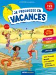 Je progresse en vacances - ce2 au cm1