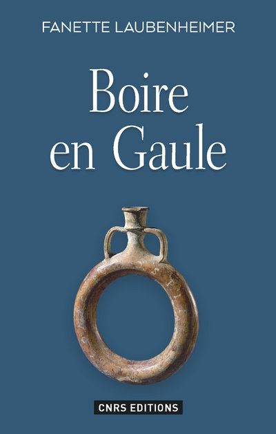 Boire en Gaule Fanette Laubenheimer Boire-en-Gaule