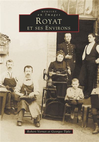 Royat et ses environs - Robert Vernet - broché