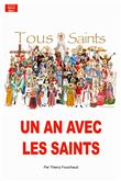 Un an avec les saints