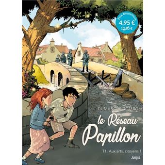 Le réseau papillon - OP petits prix 2022 - Tome 1 Aux arts, citoyens !