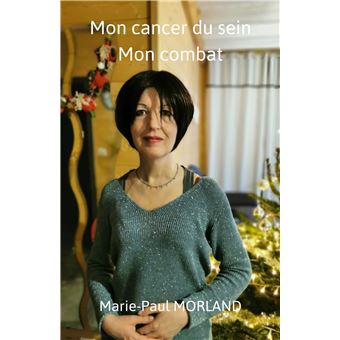 Mon cancer du sein