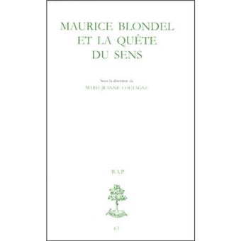BAP n°63 - Maurice Blondel et la quête du sens