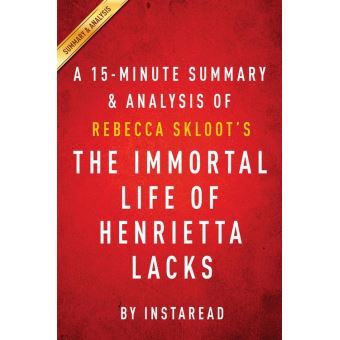 summary of the immortal life of henrietta lacks