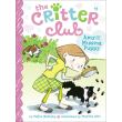 The Critter Club - Tome 1 - Amy and the Missing Puppy - Callie Barkley ...