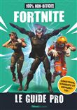 Fortnite - Le guide pro non-officiel