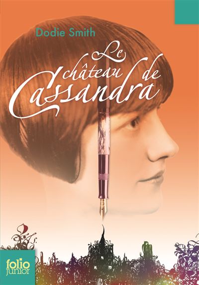 Le château de Cassandra - Dodie Smith - Poche