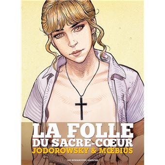 La Folle du Sacré Coeur - Intégrale