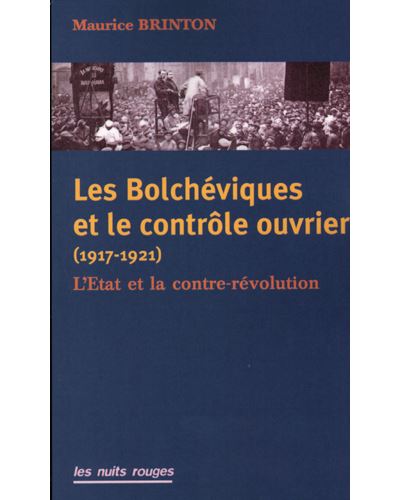 Les Bolchéviques et le contrôle ouvrier