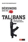 Déjeuners avec les talibans