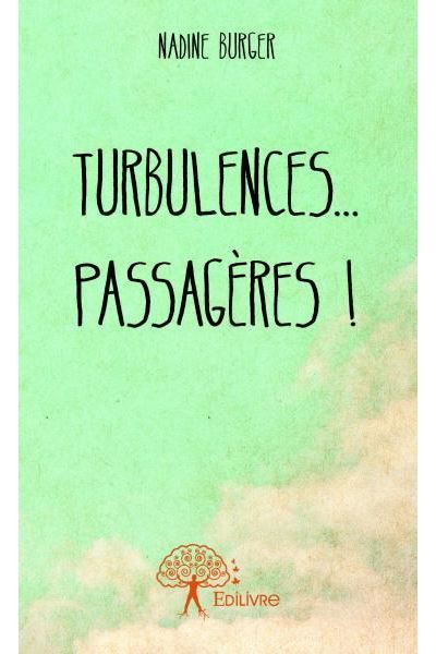 Turbulences...passagères !