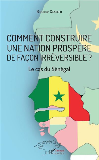 Comment construire une nation prospère de façon irréversible ?