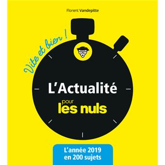 L'Actualité pour les Nuls vite et bien
