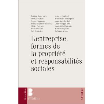 L'entreprise, formes de la propriété et responsabilité