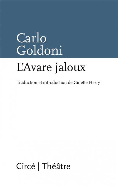 L'avare jaloux