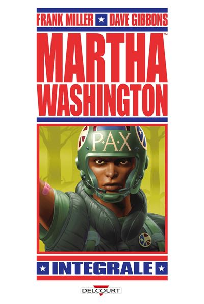 Martha Washington - Intégrale - Frank Miller - broché