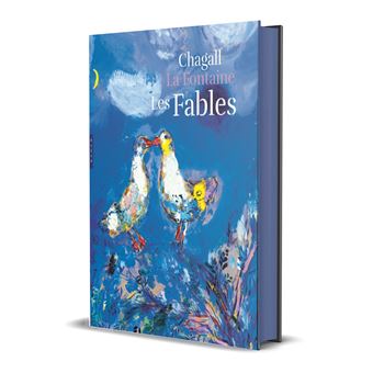 Les Fables de La Fontaine illustrées par Chagall. Version grand format
