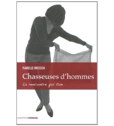 Chasseuses d'hommes