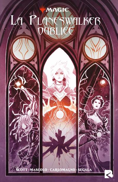 Magic The Gathering : La Planeswalker oubliée - Jed MacKay - cartonné
