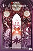 Magic The Gathering : La Planeswalker oubliée