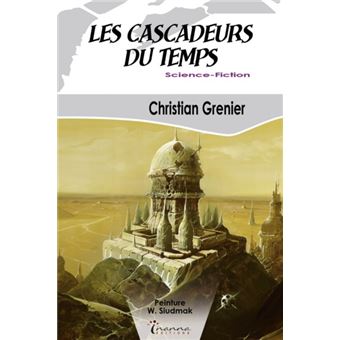 Les cascadeurs du temps