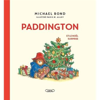 L'ours PaddingtonPaddington et le Noël surprise