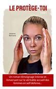 Le Protège-toi, tome 2