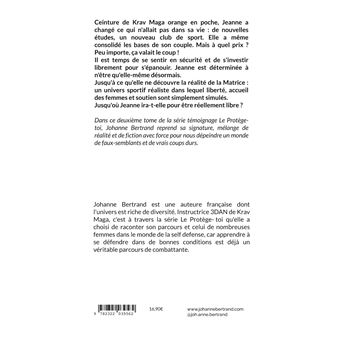 Le Protège-toi, tome 2