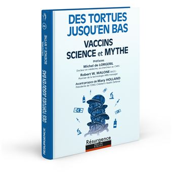 Des tortues jusqu'en bas - Vaccins - Science et Mythe