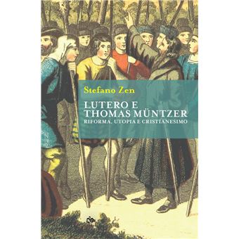Lutero e Thomas Müntzer - 1