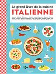 Le grand livre de la cuisine italienne