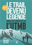 Le Trail devenu légende