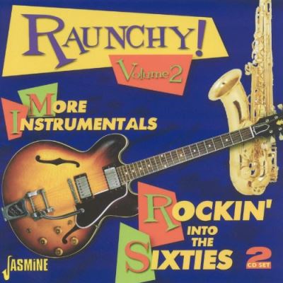 Raunchy volume
