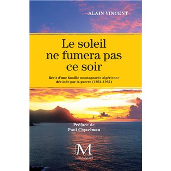 Le soleil ne fumera pas ce soir