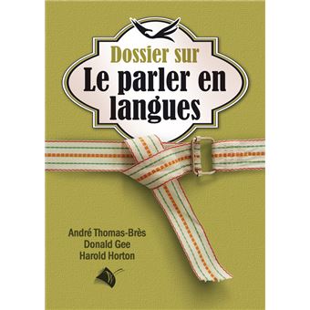 Dossier sur le parler en langues
