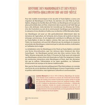 Histoire des Mandingues et des Peuls au Fouta-Djallon du XIIIe au  XXIe siècle