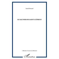 Le saunier de Saint Clément