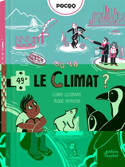 Où va le climat ?