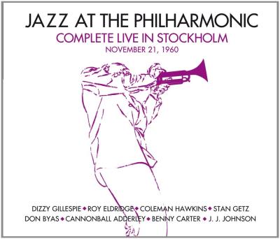 Jazz at the Philharmonic complete Live in Stockholm 1960